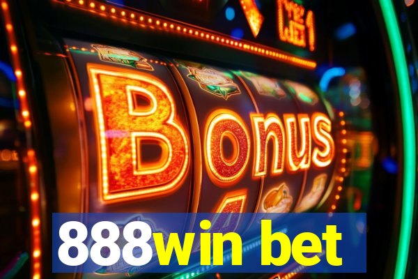 888win bet