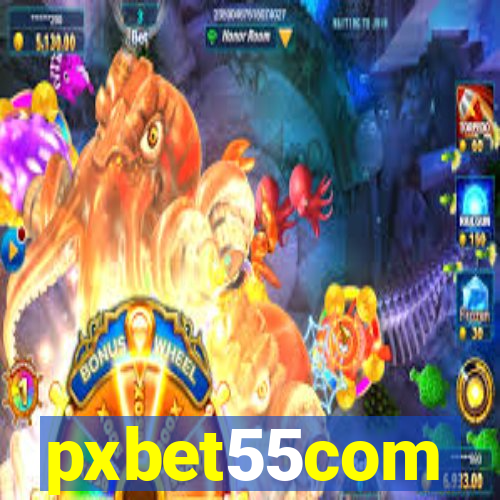 pxbet55com