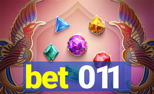 bet 011