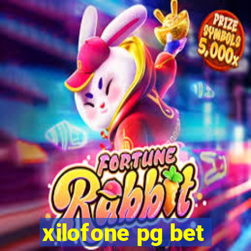 xilofone pg bet