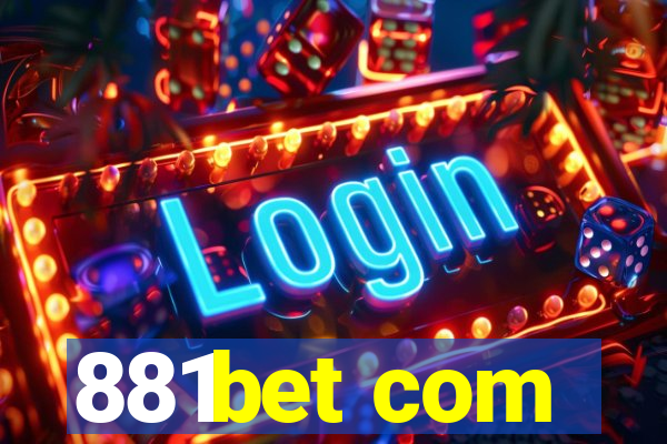 881bet com