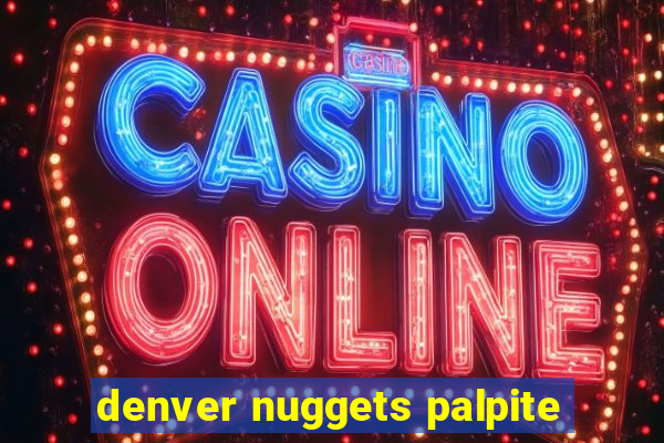 denver nuggets palpite