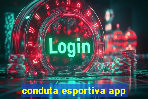 conduta esportiva app