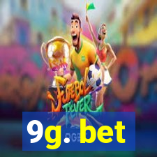 9g. bet