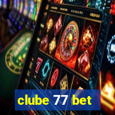 clube 77 bet