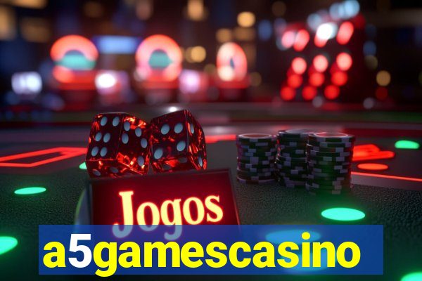 a5gamescasino