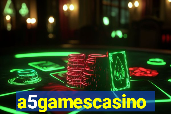 a5gamescasino