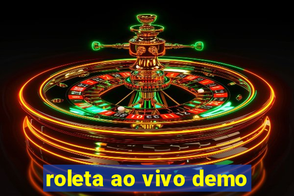 roleta ao vivo demo