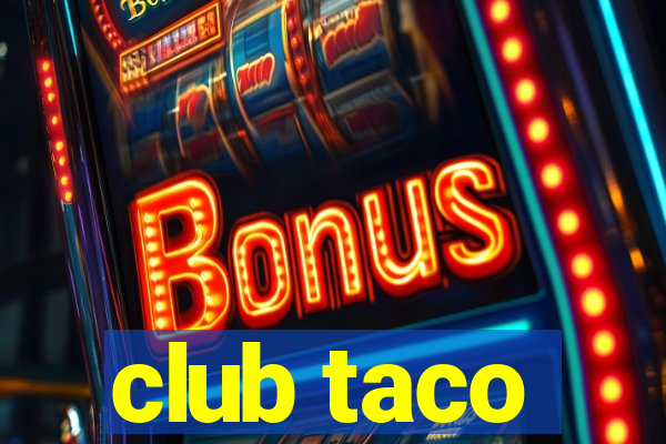 club taco