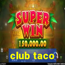 club taco