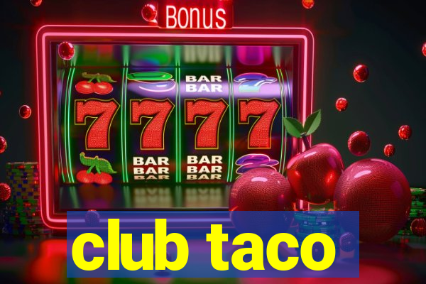 club taco