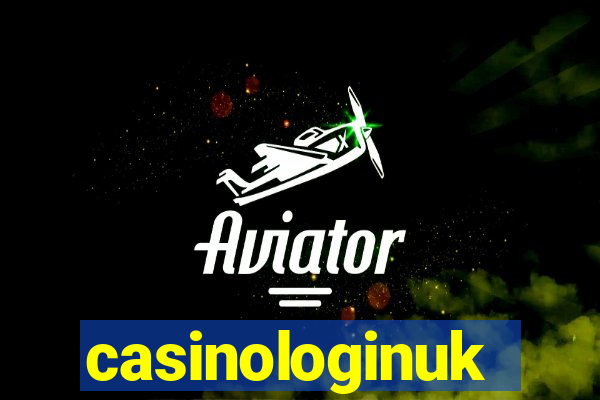 casinologinuk