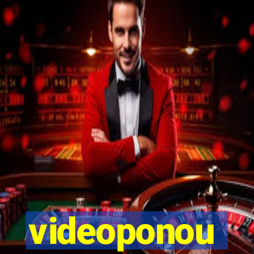 videoponou