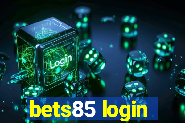 bets85 login