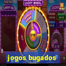 jogos bugados