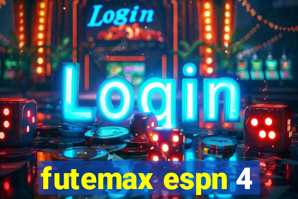 futemax espn 4