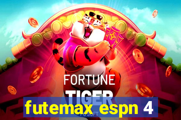 futemax espn 4