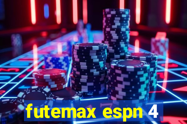 futemax espn 4