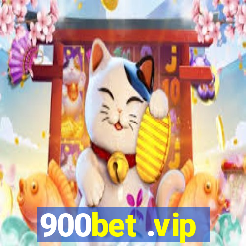 900bet .vip