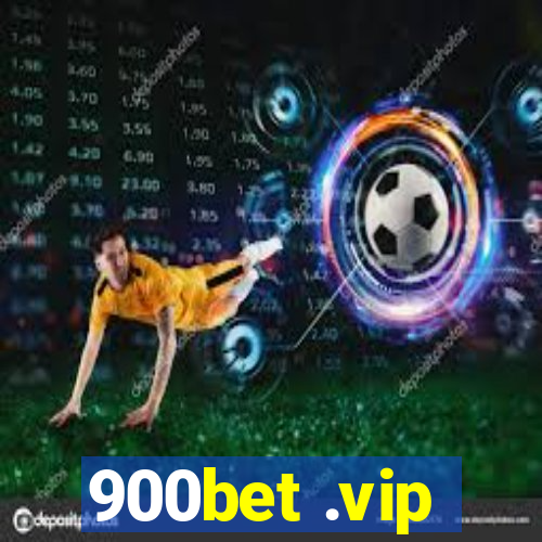 900bet .vip