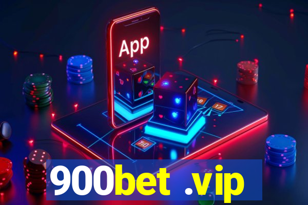 900bet .vip