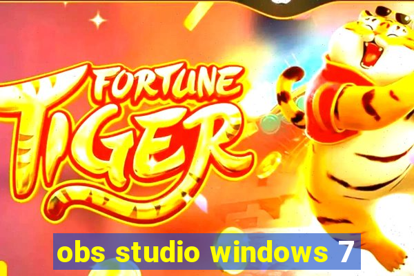 obs studio windows 7