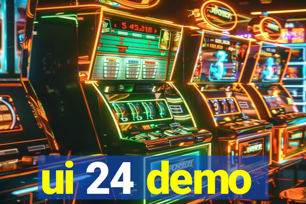 ui 24 demo