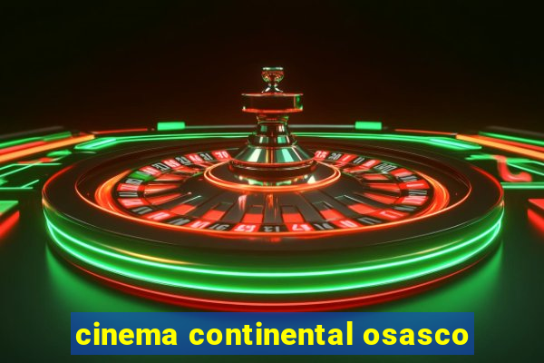 cinema continental osasco