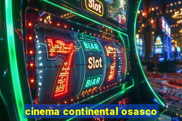 cinema continental osasco