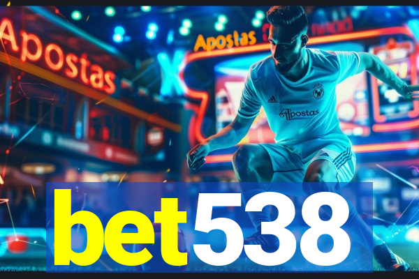 bet538