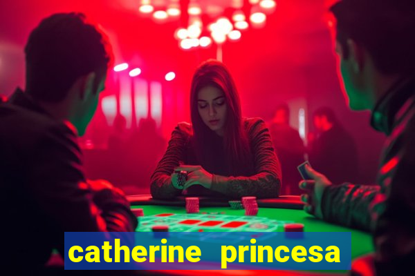 catherine princesa de gales