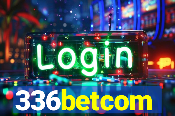 336betcom