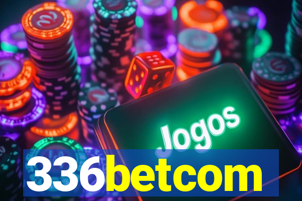 336betcom