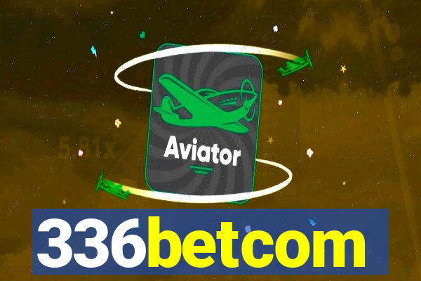 336betcom