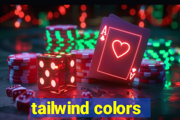 tailwind colors