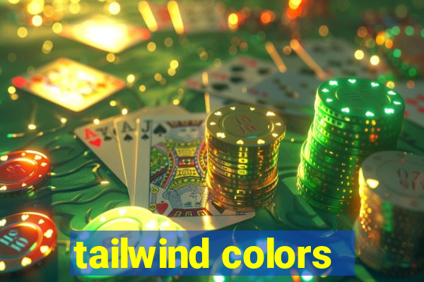 tailwind colors