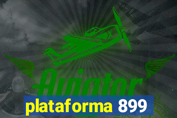 plataforma 899