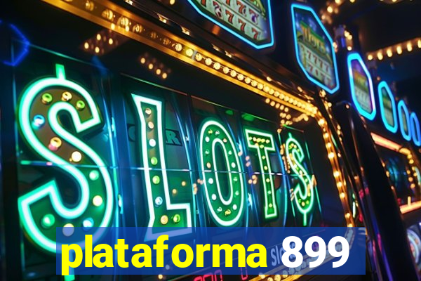 plataforma 899