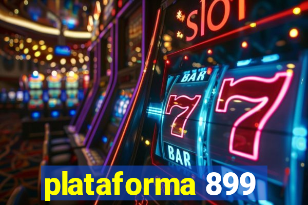 plataforma 899