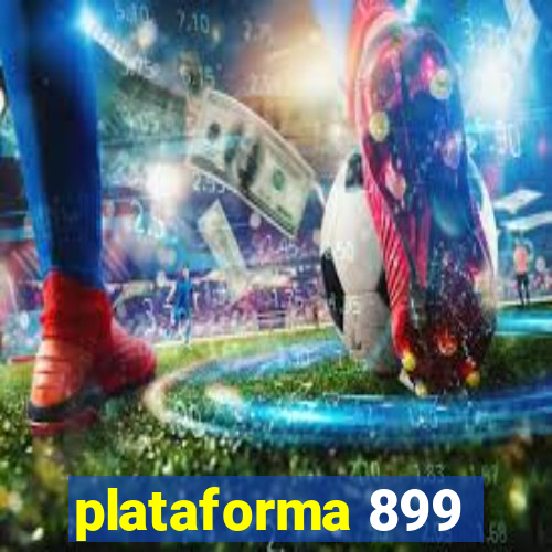 plataforma 899