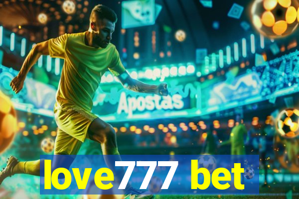 love777 bet