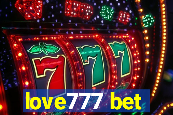 love777 bet