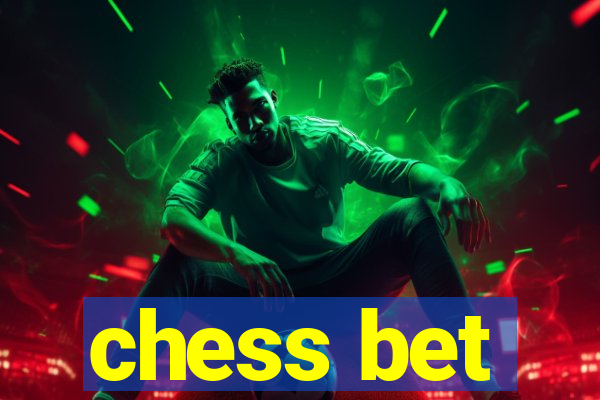 chess bet