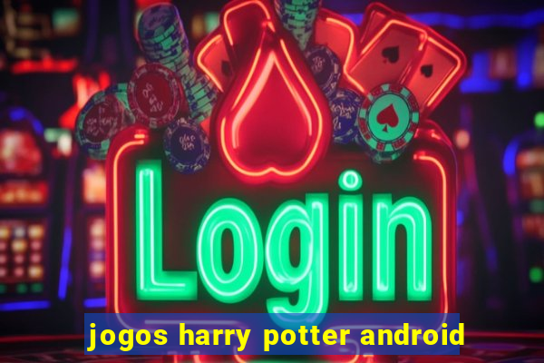 jogos harry potter android