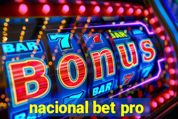 nacional bet pro