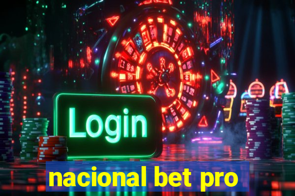 nacional bet pro