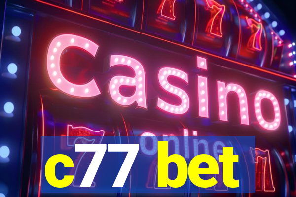 c77 bet