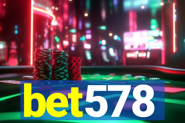 bet578