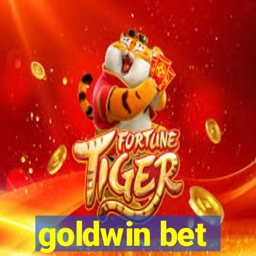 goldwin bet