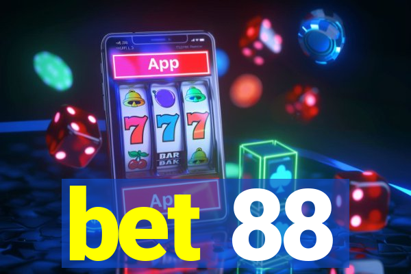 bet 88